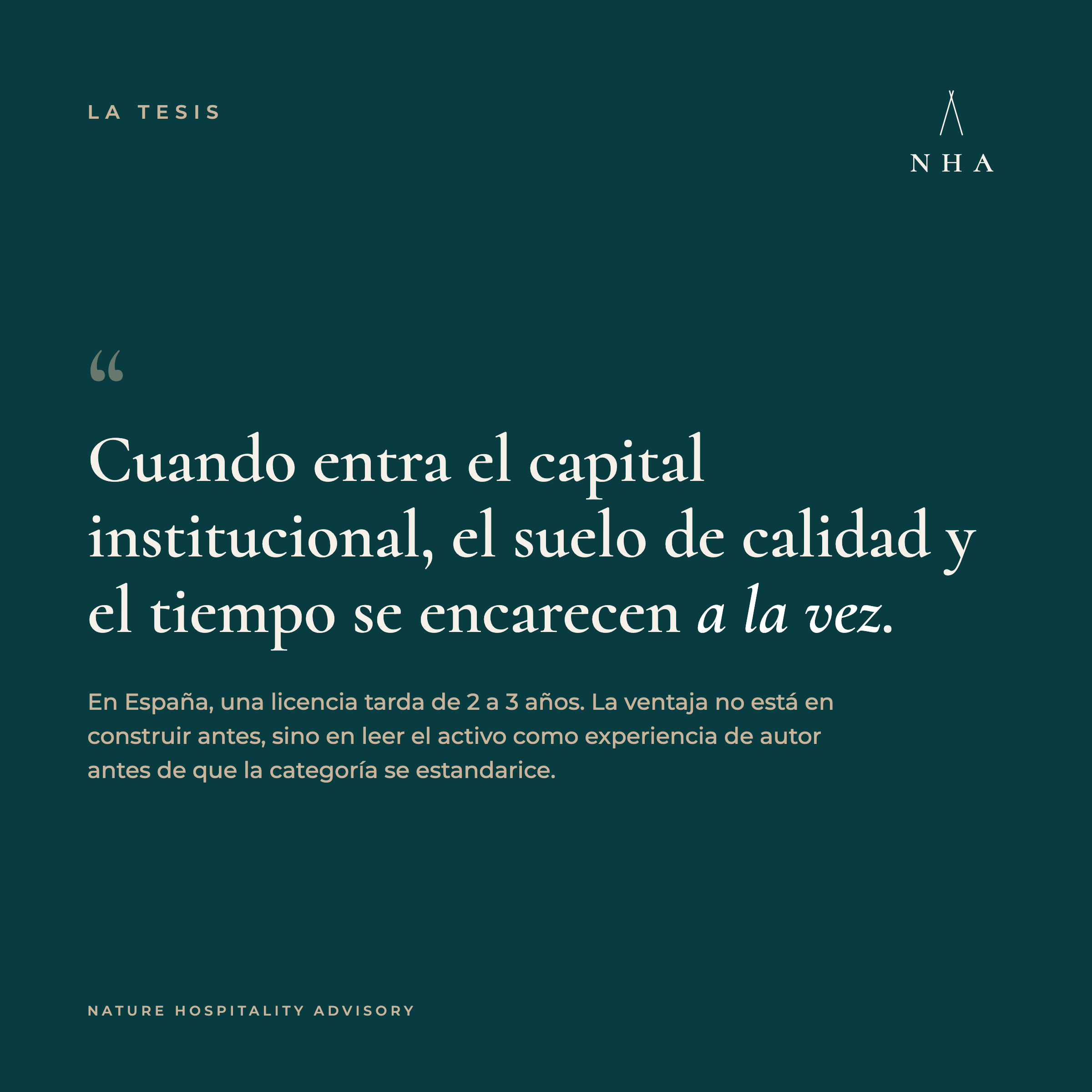 Cuando entra el capital institucional, el suelo de calidad y el tiempo se encarecen a la vez